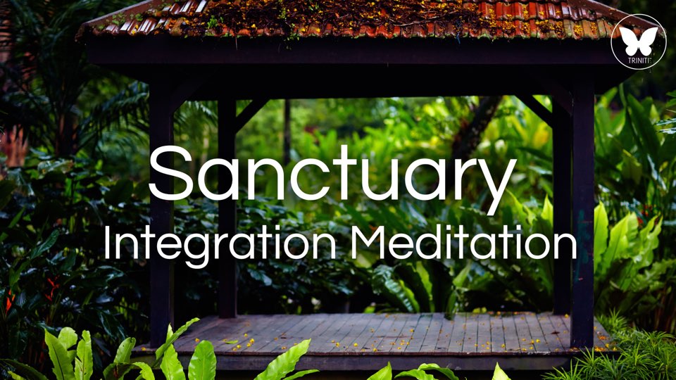 Sanctuary-Integration-Meditation
